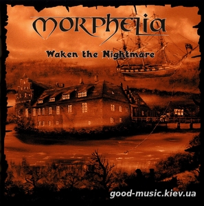 Morphelia, 2009 - Waken The Nightmare (2CD)